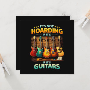 Carte Ce n'est pas du thésaurisation si c'est des guitar