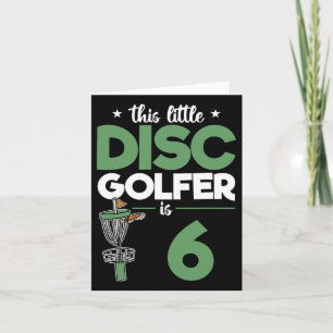 Carte Ce Petit Golfeur De Disque Est 6 Anniversaire Disq