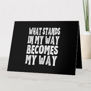 Carte Ce Qui Se Déroule Dans Mon Chemin Devient Ma Maniè
