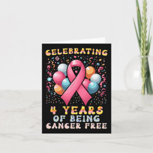 Carte Célébration De 4 Ans D'Être Sans Cancer Ca Du Sein