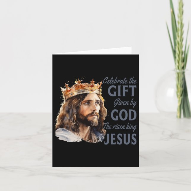 Carte Célébrer Pâques Jésus Le Roi Est Ressuscité Chréti (Devant)
