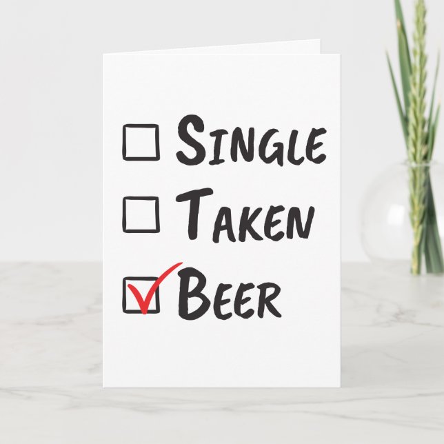 Carte Célibataire Occupé Amoureux de Bière Statut Relati (Devant)