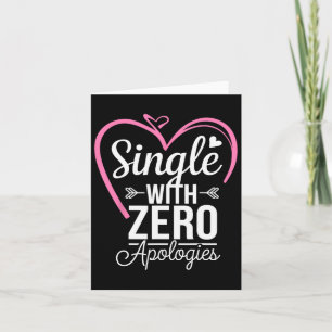 Carte Célibataire sans excuses Anti Saint-Valentin