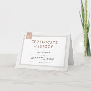 Carte Certificat d'excuses de l'Idiocy Card