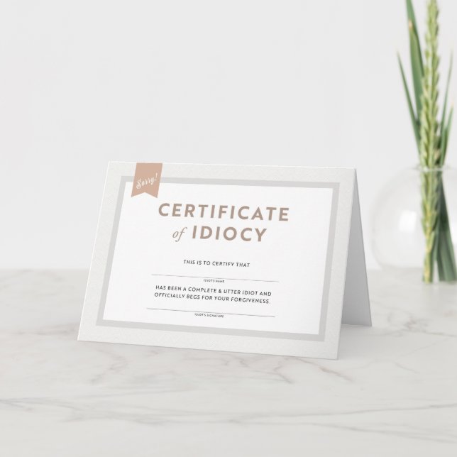 Carte Certificat d'excuses de l'Idiocy Card (Devant)