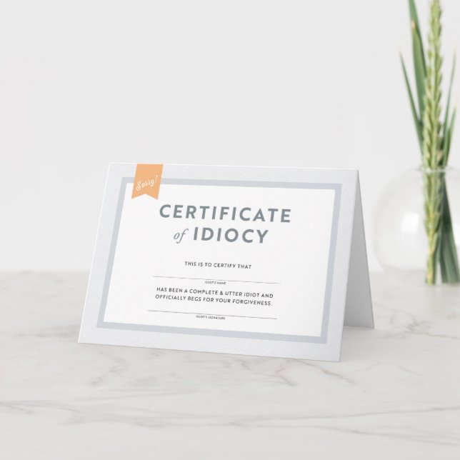 Carte Certificat d'excuses de l'Idiocy Card (Devant)