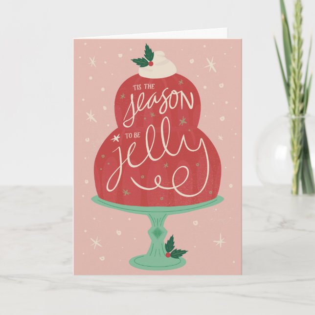 Carte C'est la saison pour être Jelly Holiday Greeting C (Devant)