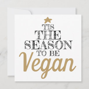 Carte 'C'est la saison pour être Vegan noir et or texte