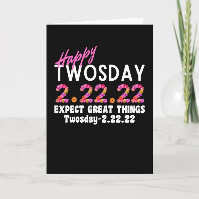 Carte C'est le Jour de l'anniversaire 2.22.22 Jour de l' (Devant)