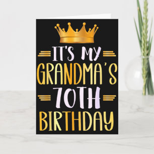 Carte C'est les 70 ans de ma grand-mère Joyeux 70 ans _