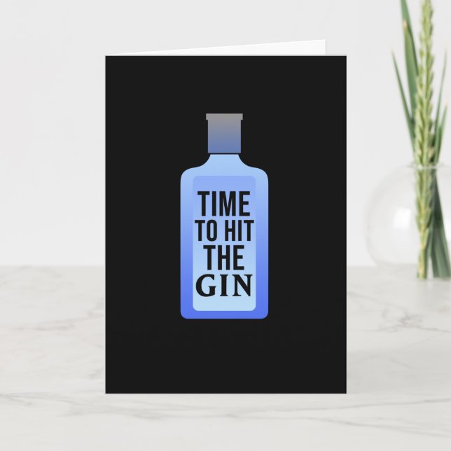 Carte C'est l'heure de boire du Gin, lançons la fête (Devant)