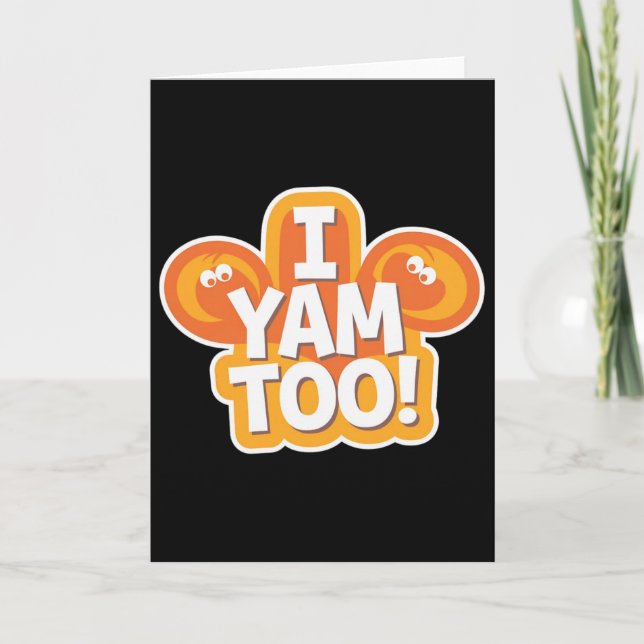 Carte C'est Mes Patates Douces Je Yam Trop T-Shirts Than (Devant)