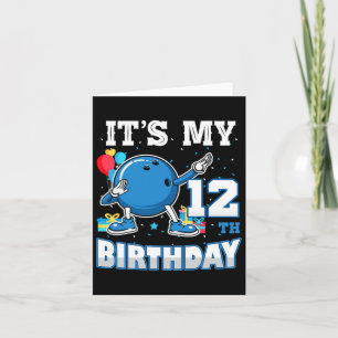 Carte C'est mon 12e anniversaire Dabbing Bowling 12 ans