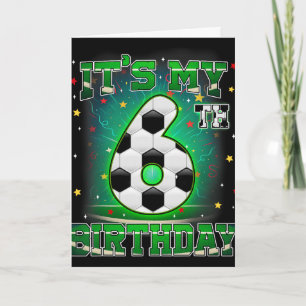 Carte C'est mon 6ème anniversaire Garçons Football 6 ans