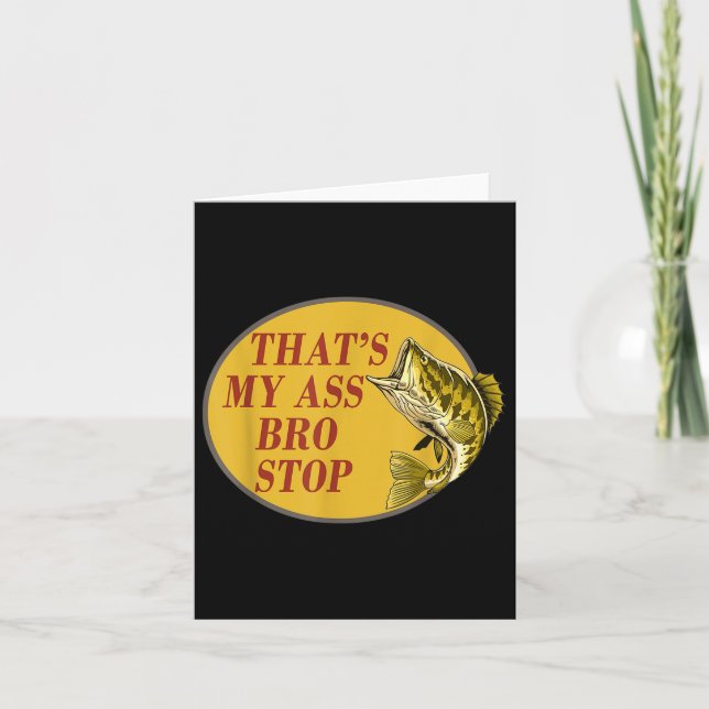 Carte C'Est Mon Bro Stop Funny Fishing (Devant)