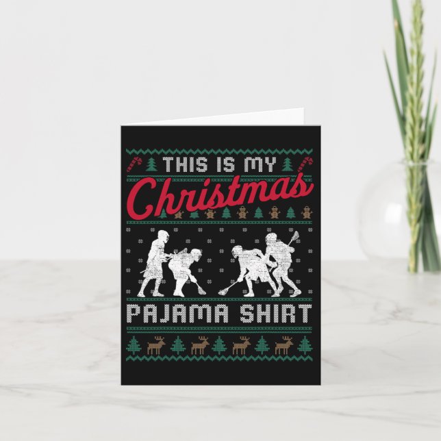 Carte C'Est Mon Chandail Lacrosse De Pajama De Noël (Devant)