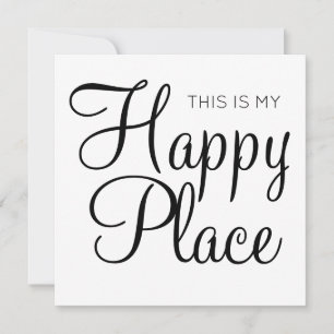 Carte C'est mon endroit heureux