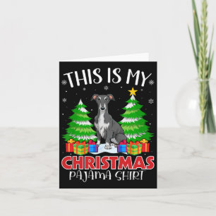 Carte C'Est Mon Pajama Greyhound Dog Xmas Pjs