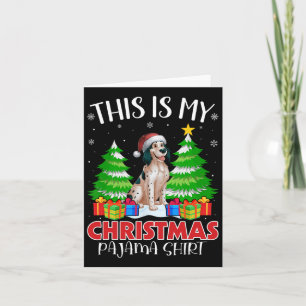 Carte C'Est Mon Pyjama De Noël Chien Xma