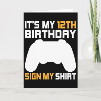 Carte C'est mon signe d'anniversaire 12 ans Signez ma ch