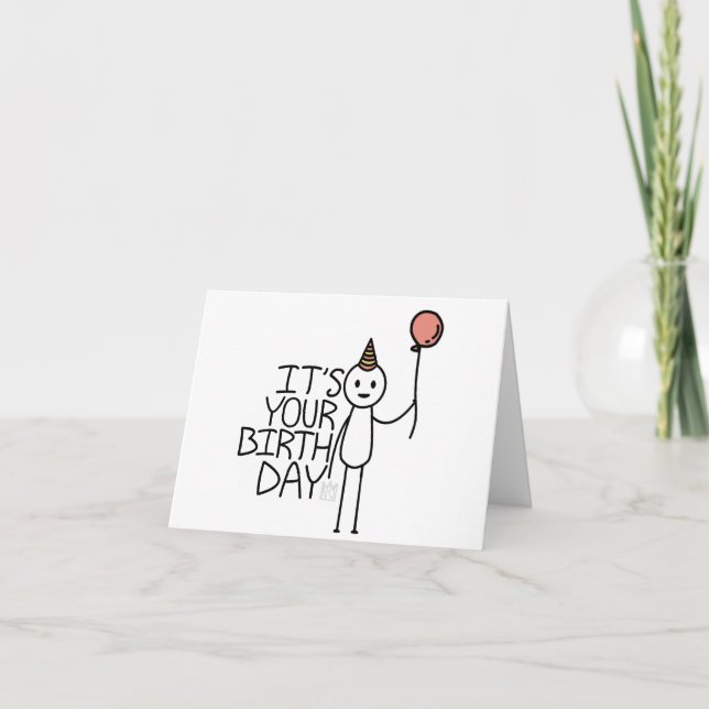 Carte C'est toi, jour de naissance - joyeux Stickfigure  (Devant)