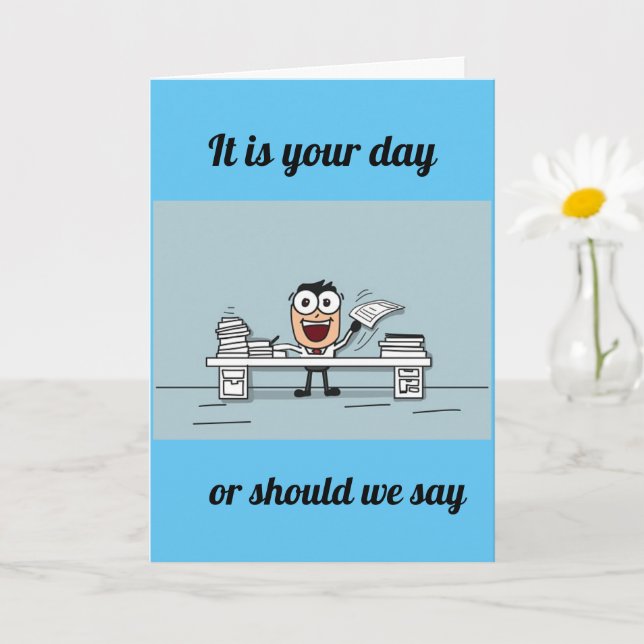 CARTE C'EST TON DERNIER JOUR ! HEUREUSE **RETRAITE** CAR (Petite plante)