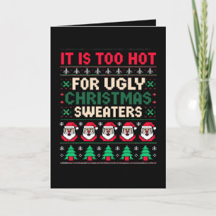 Carte C'est Trop Chaud Pour Le Père Noël Des Pulls De No
