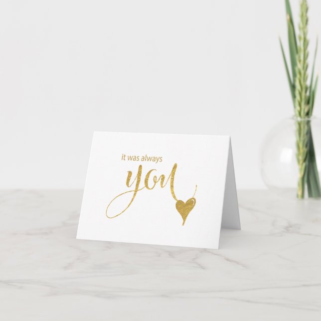 Carte C'Était Toujours Toi - Effet Or Lettres Mariage (Devant)