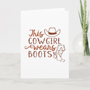 Carte Cette Cowgirl porte des bottes