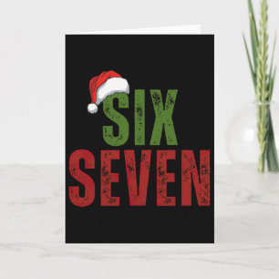 Carte Chapeau de Santa 6 7 Six Sept Génération Z Alpha A
