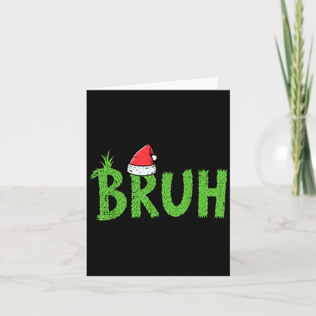 Carte Chapeau de Santa Bruh de Noël Drôle Xmas Meme Humo (Devant)