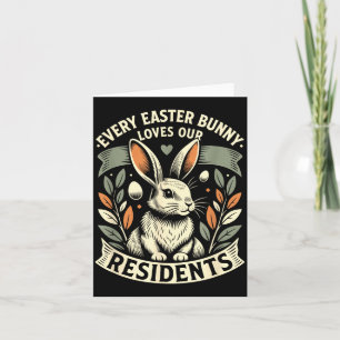 Carte Chaque lapin de Pâques aime les résidents de l'inf