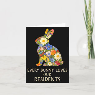 Carte Chaque lapin de Pâques aime les résidents infirmiè
