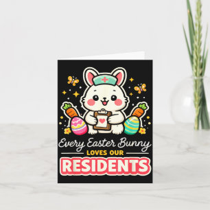 Carte Chaque lapin de Pâques aime les résidents infirmiè