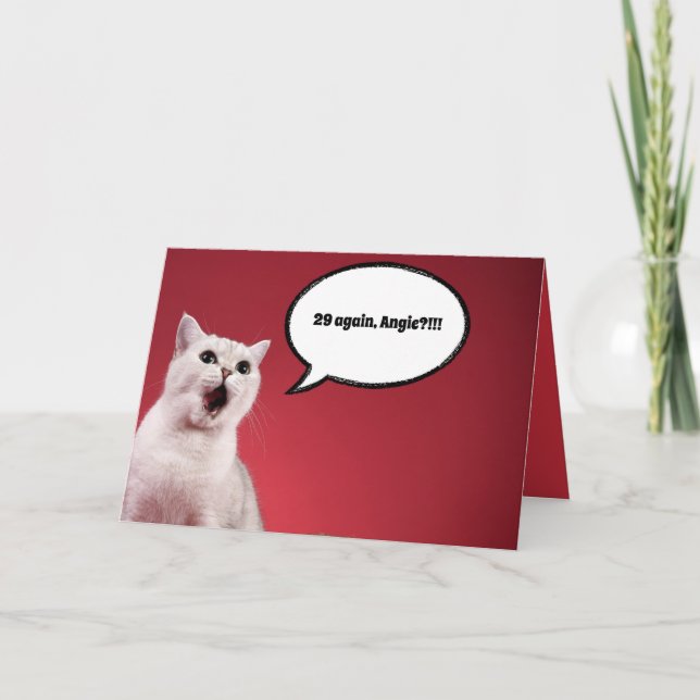 Carte Chat d'anniversaire personnalisée, "29 encor (Devant)