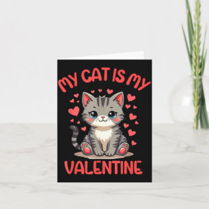 Carte Chat Mignon, Mon Chat Est Mon Valentin, Célibatair