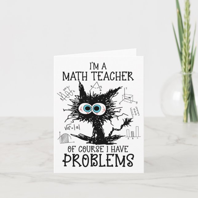 Carte Chat Noir Kitty Je suis un professeur de mathémati (Devant)