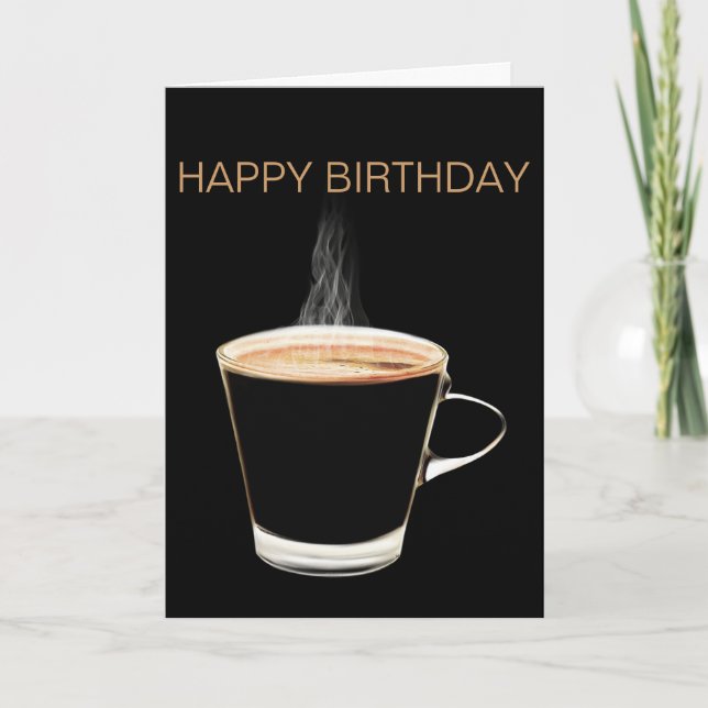 Carte chaude de joyeux anniversaire de café (Devant)