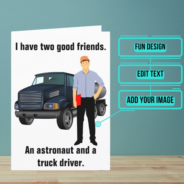 Carte Chauffeur de camion drôle Anniversaire (Looking for the perfect card for that great truck driver friend of yours.)