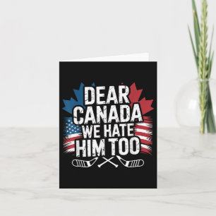 Carte Cher Canada, Nous Le Détestons Pour Protester Les 