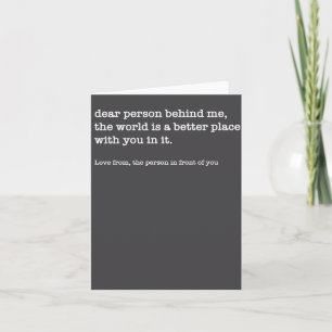 Carte Cher Personne Derrière Moi Le Monde Est Meilleur (