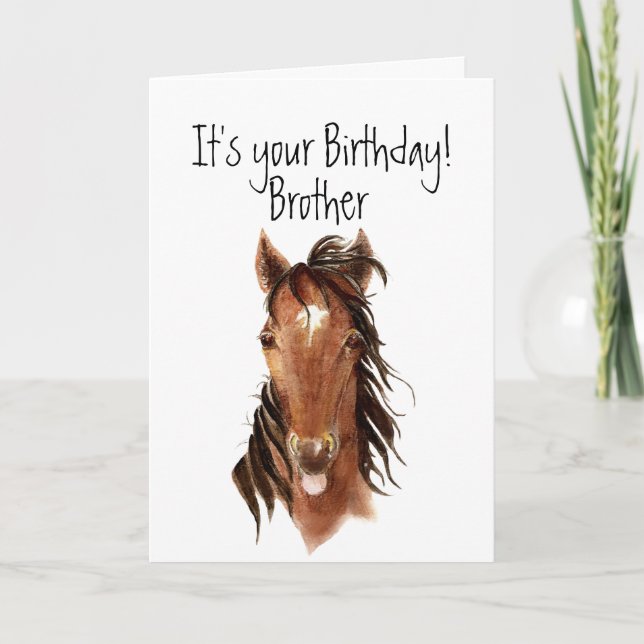 Carte Cheval d'Anniversaire Frère plus âgé Sticout la la (Devant)