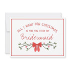 Chic Bridesmaid Proposition Tout ce que je veux po