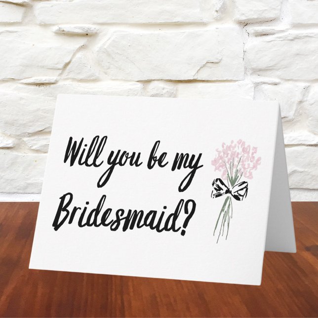 Carte Chic Main Dessinée Serez-Vous Ma Proposition D'Épo (Pop the question to your bridal squad with this fun floral proposal card! Simple, chic, and sweet.)