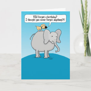 Carte Chien amusant et éléphant oublieux Anniversaire ta