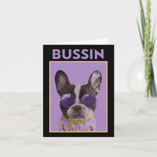 Carte Chien avec Sungles Bulldog Bussin