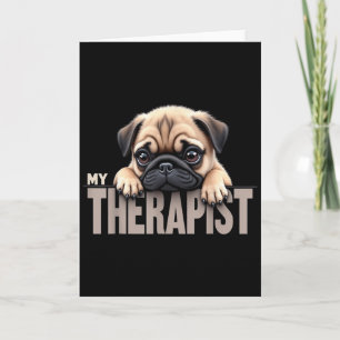 Carte Chien Drôle Mon Thérapeute Chien Carlin