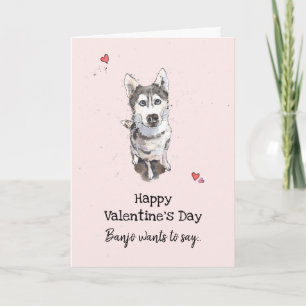 Carte Chien Husky mignon et drôle La Saint Valentin Je t