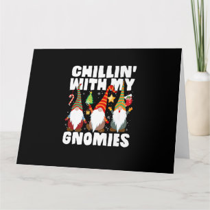 Carte Chillin Avec Mes Gnomes Drôle Gnome Noël Pama