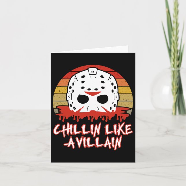 Carte Chillin Comme Un Ventilateur De Film D'Horreur (Devant)